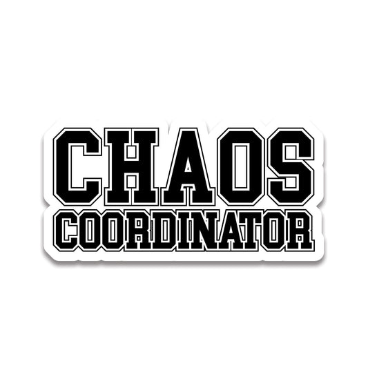 Chaos Coordinator Sticker