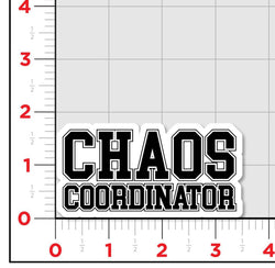Chaos Coordinator Sticker