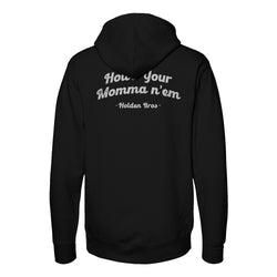 How's Your Mamma Hoodie