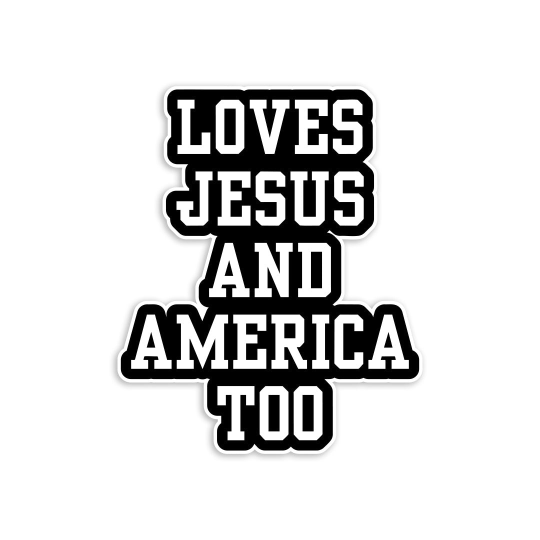 Jesus and America Sticker
