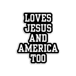 Jesus and America Sticker