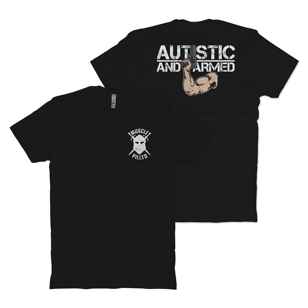 Autistic and Armed