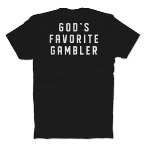 God's Favorite Gambler T-Shirt