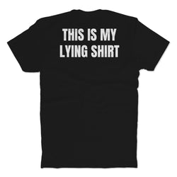 MP This Is My Lying T-Shirt