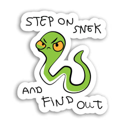 Step On Snek Sticker