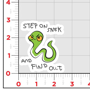 Step On Snek Sticker