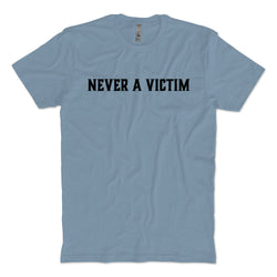 Never A Victim T-Shirt
