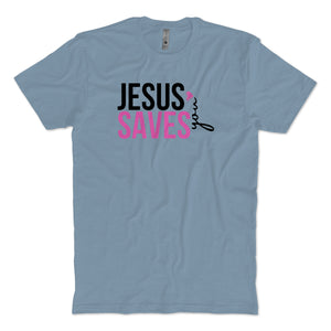 Jesus Saves T-Shirt
