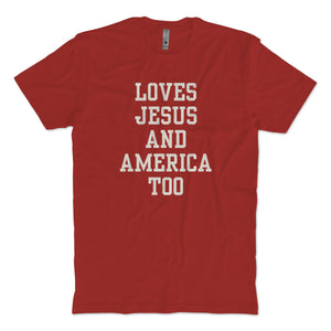 Jesus And America T-Shirt