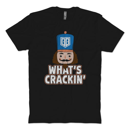 What's Crackin' T-shirt