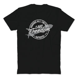 Freedom Improves T-Shirt