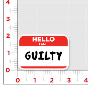 I'm Guilty Sticker
